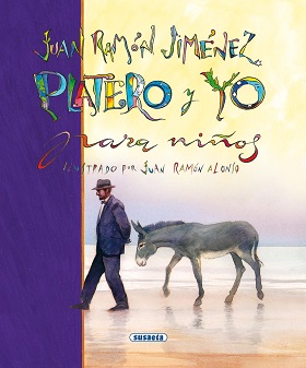 JUAN RAMÓN JIMÉNEZ. PLATERO Y YO PARA NIÑOS