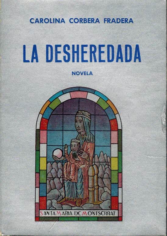 LA DESHEREDADA