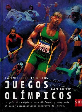 LA ENCICLOPEDIA DE LOS JUEGOS OLIMPICOS