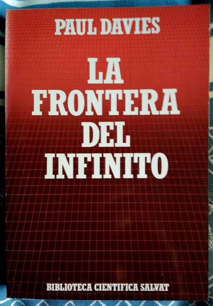 LA FRONTERA DEL INFINITO