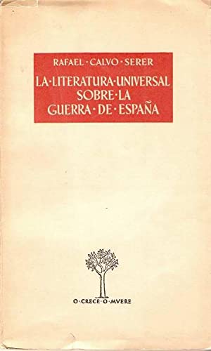 LA LITERATURA UNIVERSAL SOBRE LA GUERRA DE ESPAÑA