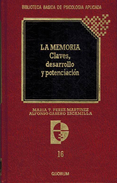LA MEMORIA. CLAVES DESARROLLO Y POTENCIACION