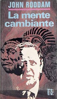 LA MENTE CAMBIANTE