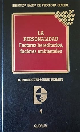LA PERSONALIDAD. FACTORES HEREDITARIOS FACTORES AMBIENTALES