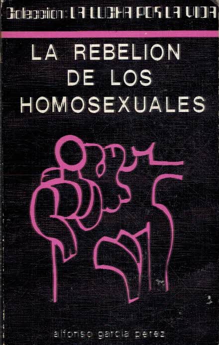 LA REBELION DE LOS HOMOSEXUALES
