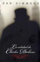 LA SOLEDAD DE CHARLES DICKENS