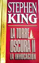LA TORRE OSCURA II-LA INVOCACION