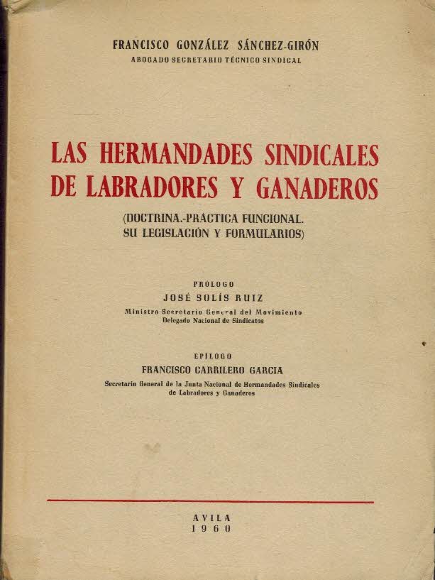 LAS HERMANDADES SINDICALES DE LABRADORES Y GANADEROS