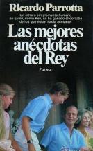 LAS MEJORES ANECDOTAS DEL REY