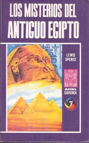 LOS MISTERIOS DEL ANTIGUO EGIPTO