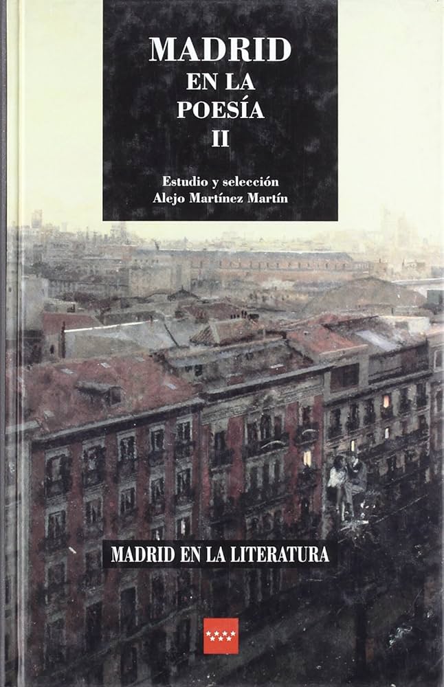 MADRID EN LA POESÍA II