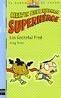 MELVIN BEEDERMAN SUPERHEROE 3. LOS GRATEFUL FRED