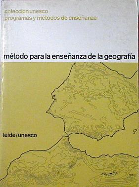 METODO PARA LA ENSEÑANZA DE LA GEOGRAFIA