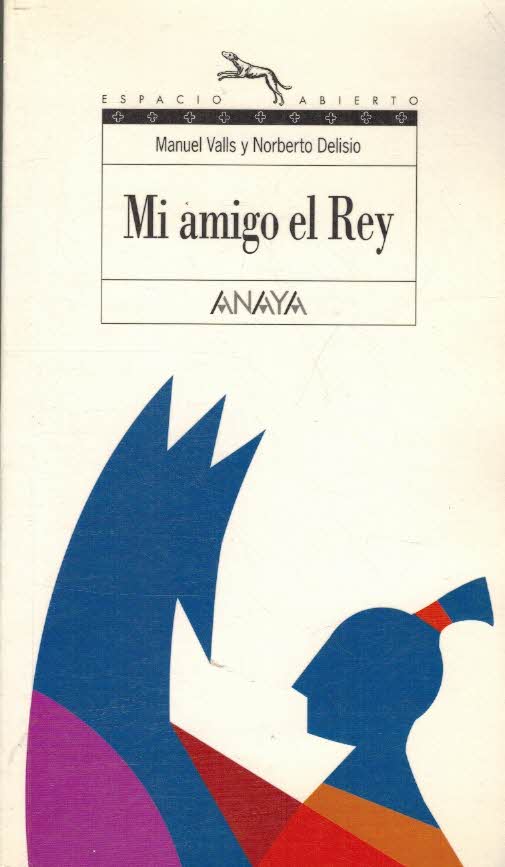 MI AMIGO EL REY
