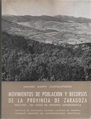 MOVIMIENTOS DE POBLACION Y RECURSOS DE LA PROVINCIA DE ZARAGOZA