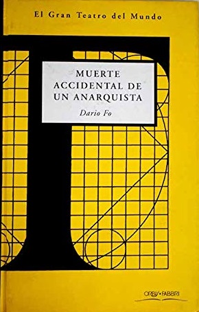 MUERTE ACCIDENTAL DE UN ANARQUISTA