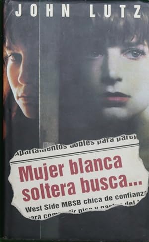 MUJER BLANCA SOLTERA BUSCA