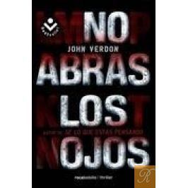 NO ABRAS LOS OJOS
