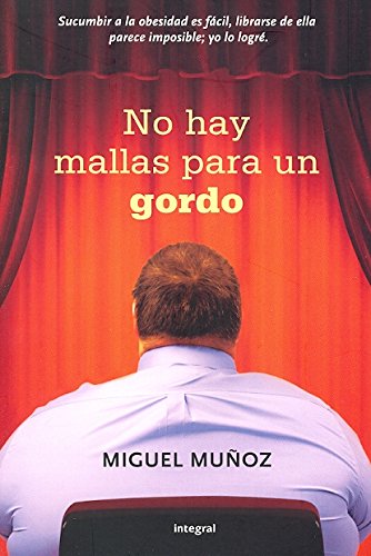 NO HAY MALLAS PARA UN GORDO