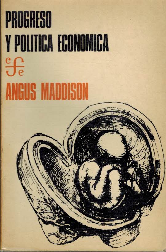 PROGRESO Y POLITICA ECONOMICA. EN LOS PAISES EN VIAS DE …