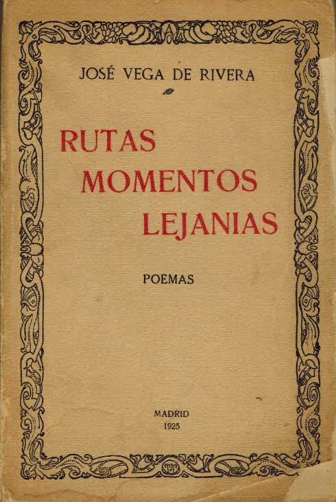 RUTAS MOMENTOS LEJANIAS. POEMAS