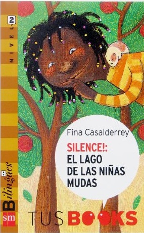 SILENCE!: EL LAGO DE LAS NIÑAS MUDAS