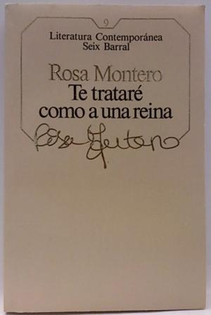 TE TRATARE COMO A UNA REINA