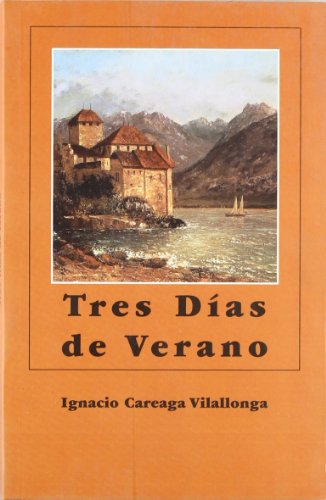 TRES DIAS DE VERANO