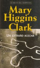 UN EXTRAÑO ACECHA