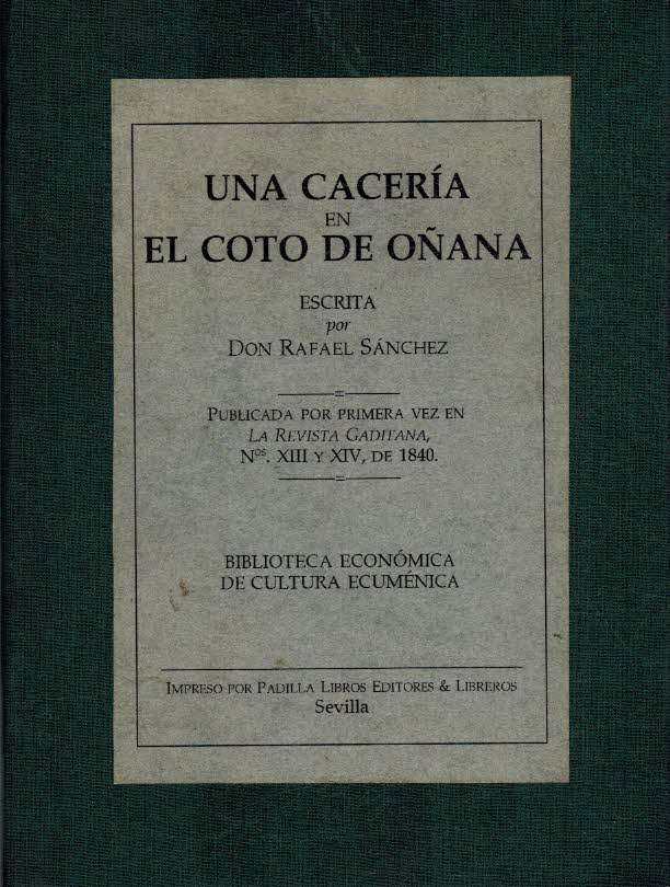 UNA CACERIA EN EL COTO DE OÑANA
