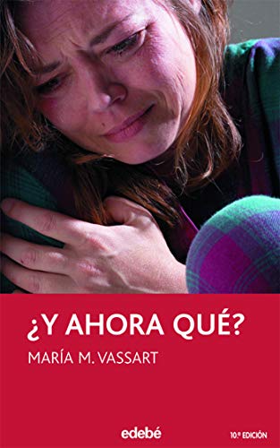 ¿Y AHORA QUÉ?