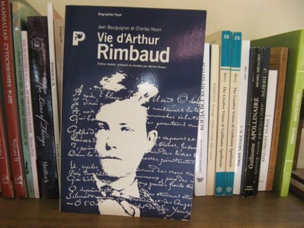 Vie d'Arthur Rimbaud (Biographies Payot)