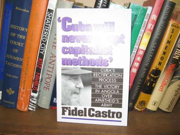 Cuba Will Never Adopt Capitalist Methods