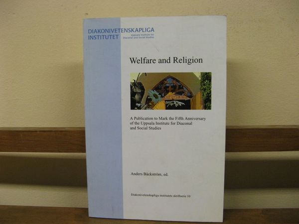 Welfare and Religion: A Publication to Mark the Fifth Anniversary …