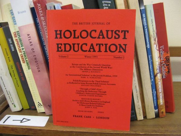 The British Journal of Holocaust Education; Volume 2, Winter 1993, …