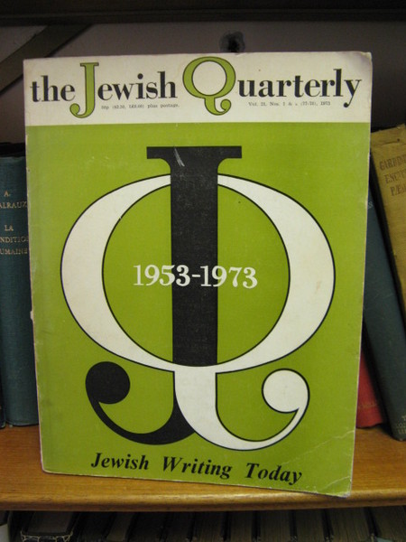 The Jewish Quarterly, Vol. 21, Nos. 1 & 2, 1973