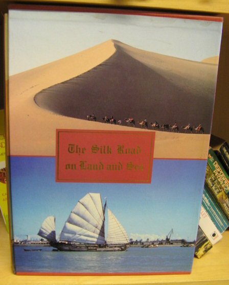 The Silk Road on Land and Sea