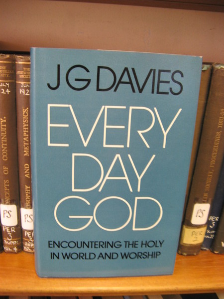 Every Day God: Encountering the Holy in World and Worship