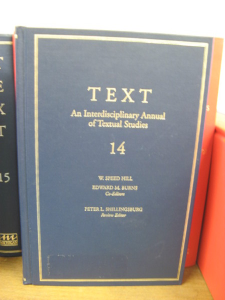 Text: An Interdisciplinary Annual of Textual Studies; Volume 14