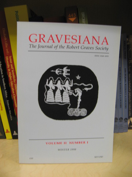 Gravesiana: The Journal of the Robert Graves Society: Volume II, …