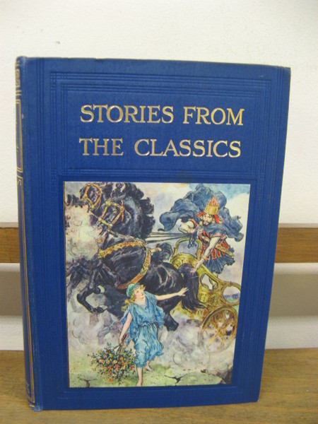 Stories from the Classics (The Children's Hour; Volume III)