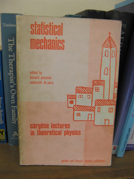 Statistical Mechanics (Cargese Lectures in Theoretical Physics)