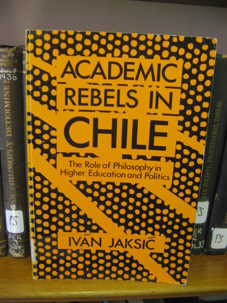 Academic Rebels in Chile: The Role of Philosophy in Higher …