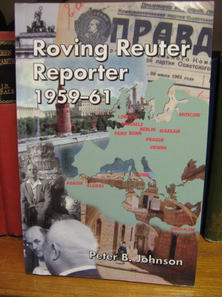 Roving Reuter Reporter 1959 - 1961