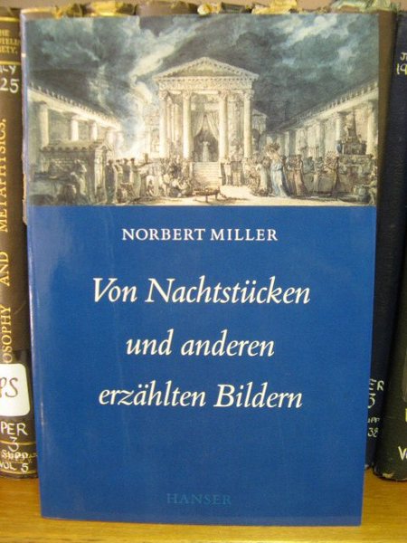 Von Nachtstucken und anderen erzahlten Bildern