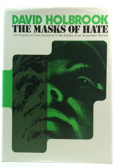 The Masks of Hate: The Problem of False Solutions in …