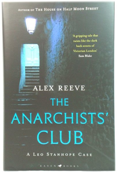 The Anarchists' Club (A Leo Stanhope Case)