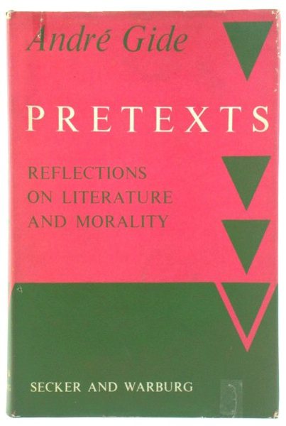 Pretexts: Reflections on Literature and Morality