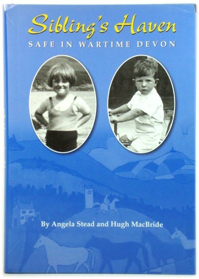 Sibling's Haven: Safe in Wartime Devon