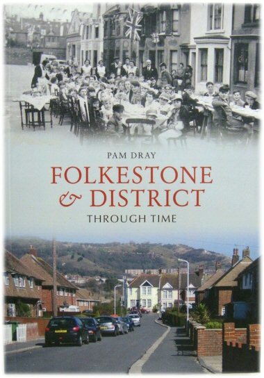 Folkestone & District Through Time